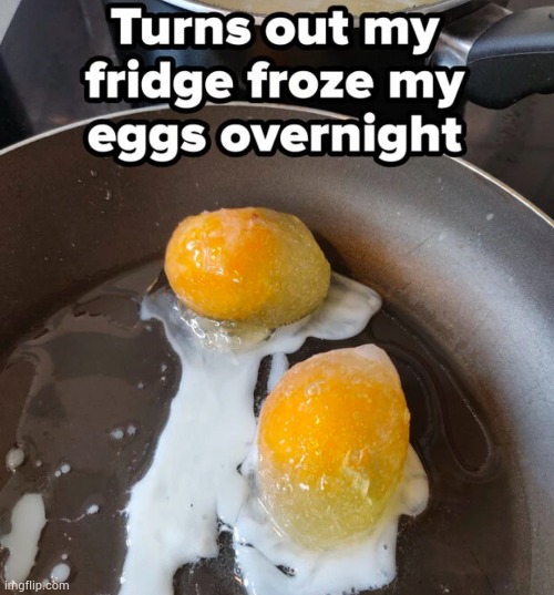 image tagged in egg,eggs | made w/ Imgflip meme maker