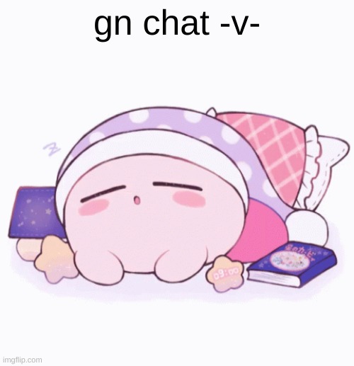 gn chat -v- | made w/ Imgflip meme maker