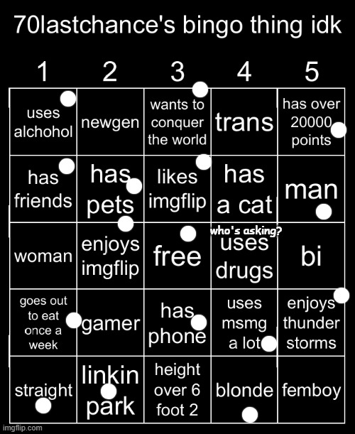 i fw ts bingo | who's asking? | made w/ Imgflip meme maker