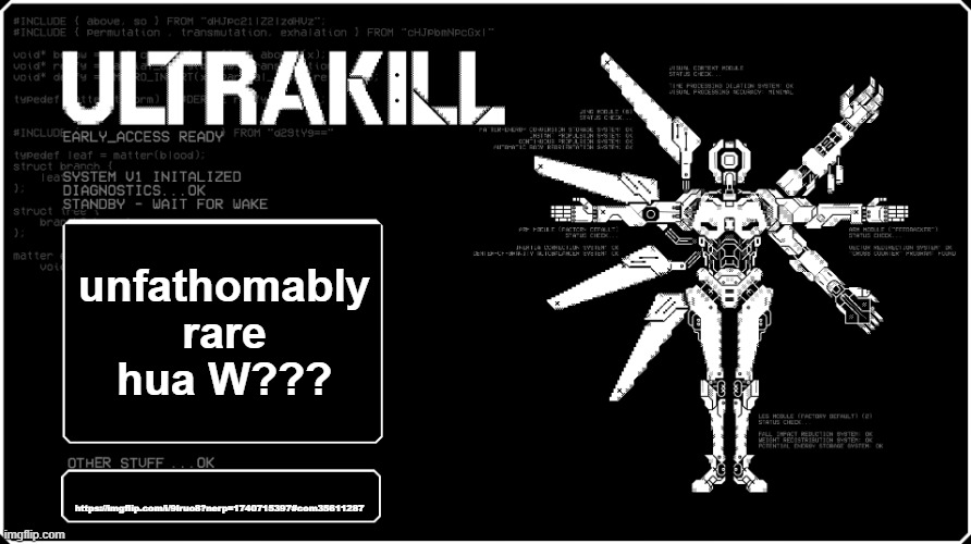 V1 announcment temp because i felt like it eyah | unfathomably rare hua W??? https://imgflip.com/i/9lruo8?nerp=1740715397#com35611287 | image tagged in v1 announcment temp because i felt like it eyah | made w/ Imgflip meme maker