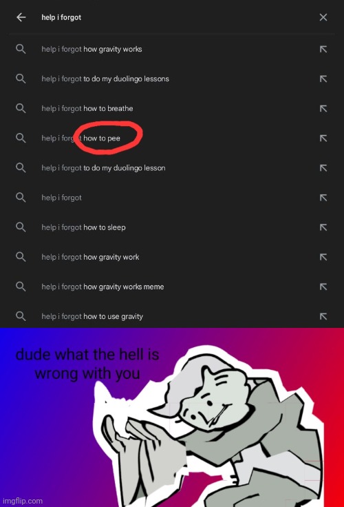 Dude WHAT | image tagged in dude what the hell is wrong with you | made w/ Imgflip meme maker