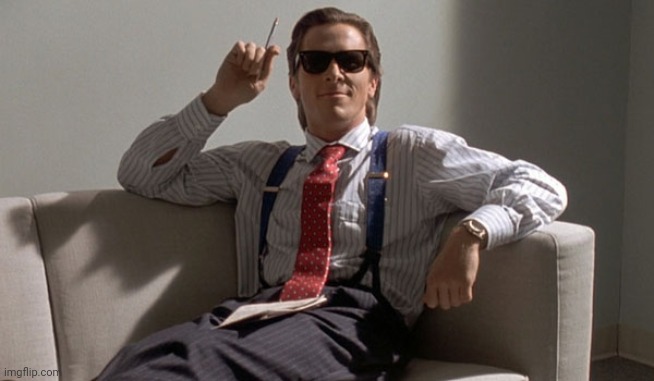 Patrick Bateman | image tagged in patrick bateman | made w/ Imgflip meme maker