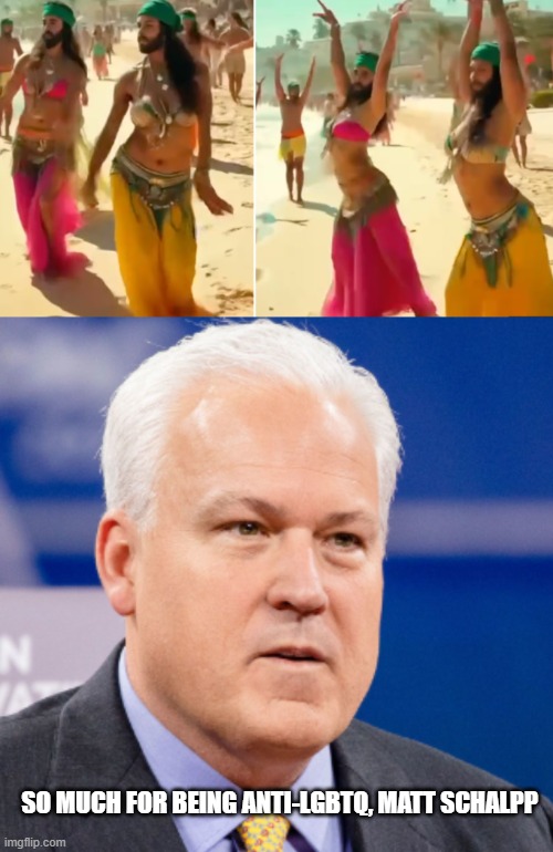 SO ironic how alot of conservatives are closeted and the Trump AI video...LOL | SO MUCH FOR BEING ANTI-LGBTQ, MATT SCHALPP | image tagged in donald trump is an idiot,trump is a moron,bearded belly dancer,palestine for palestine,matt schlapp is a idiot,maggot maga | made w/ Imgflip meme maker