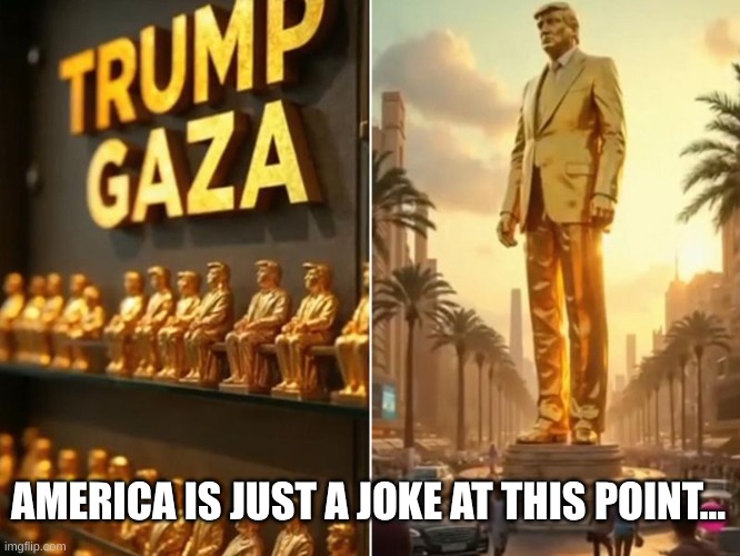 What is even going on? | AMERICA IS JUST A JOKE AT THIS POINT... | image tagged in twitter,donald trump,america,statue,worship,cult | made w/ Imgflip meme maker