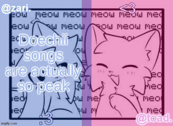 imeanilike,ilike,ilike,ilike,ilike,iliketo, | Doechii songs are actually so peak | image tagged in zari and toad's shared temp 3 | made w/ Imgflip meme maker