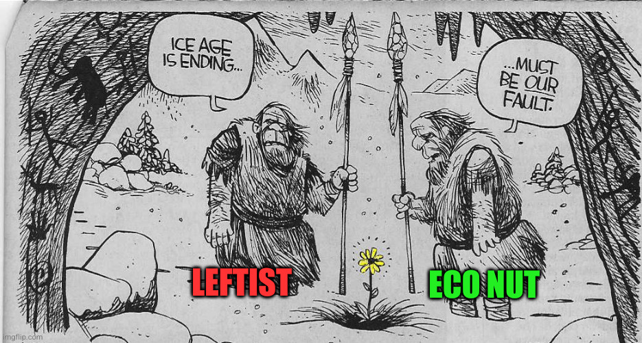 LEFTIST ECO NUT | made w/ Imgflip meme maker