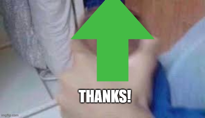 THANKS! | image tagged in kid getting choked | made w/ Imgflip meme maker