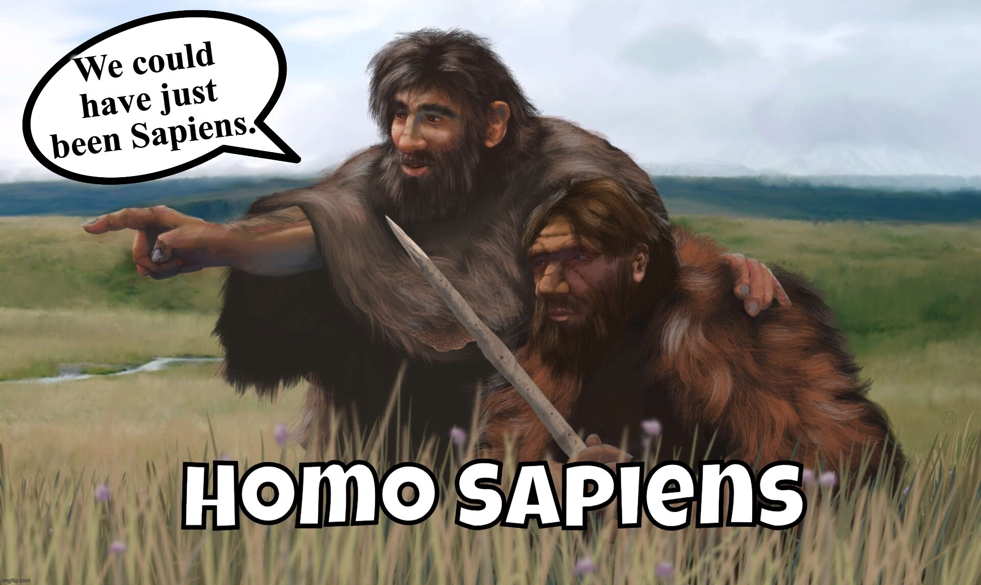 Brokeback Neanderthals | image tagged in brokeback mountain,homo sapiens,homosexual,sodomy,i diagnose you with gay,lgbtq | made w/ Imgflip meme maker