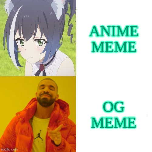 Kyaru hotline bling | ANIME MEME; OG MEME | image tagged in kyaru drake hotline bling | made w/ Imgflip meme maker