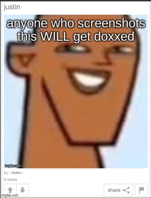 Get doxxed | image tagged in get doxxed | made w/ Imgflip meme maker