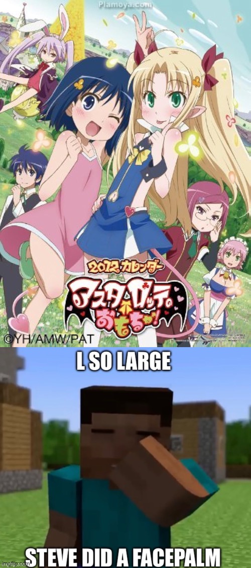 Astarotte’s toy is one of the worst animes | image tagged in l so large steve did a facepalm,anime,pedophilia | made w/ Imgflip meme maker