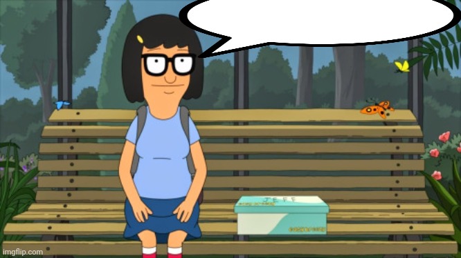 Tina Belcher | image tagged in tina belcher | made w/ Imgflip meme maker