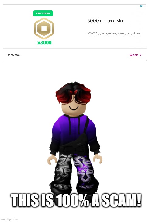 DO NOT CLICK! William said. | THIS IS 100% A SCAM! | image tagged in william miller,william,free robux,roblox,ads,scam | made w/ Imgflip meme maker