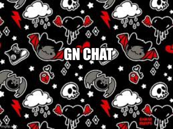 miyo teplate | GN CHAT | image tagged in miyo teplate | made w/ Imgflip meme maker