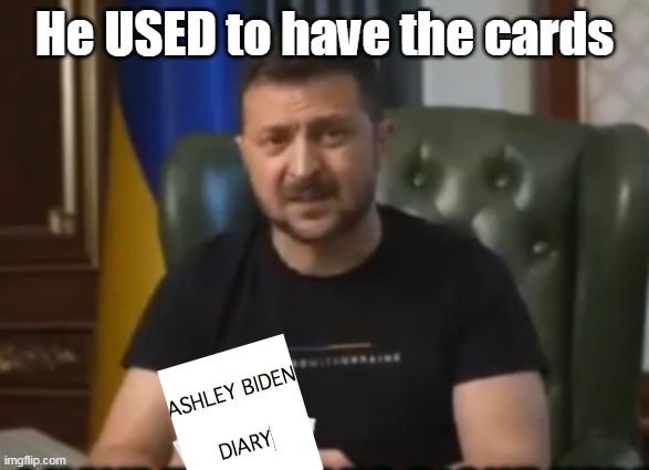 He USED to have the cards | made w/ Imgflip meme maker