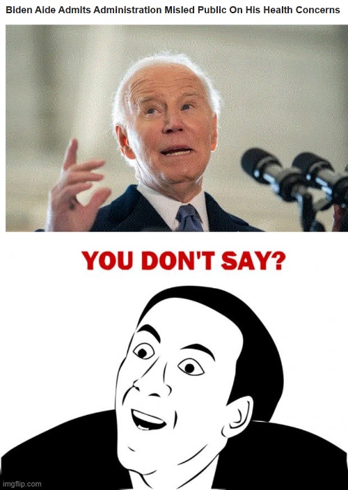 duh | image tagged in memes,you don't say,creepy joe biden | made w/ Imgflip meme maker