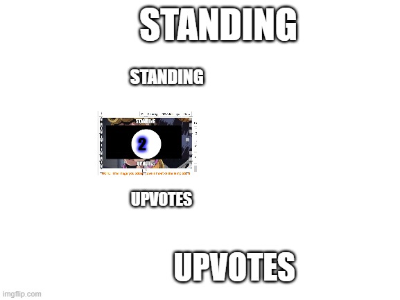 "Why so serious?"~Pink | STANDING; STANDING; 2; UPVOTES; UPVOTES | image tagged in it's sarte | made w/ Imgflip meme maker