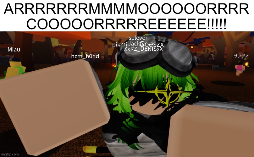 LETTSSS GOOOO | ARRRRRRRMMMMOOOOOORRRR COOOOORRRRREEEEEE!!!!! | made w/ Imgflip meme maker