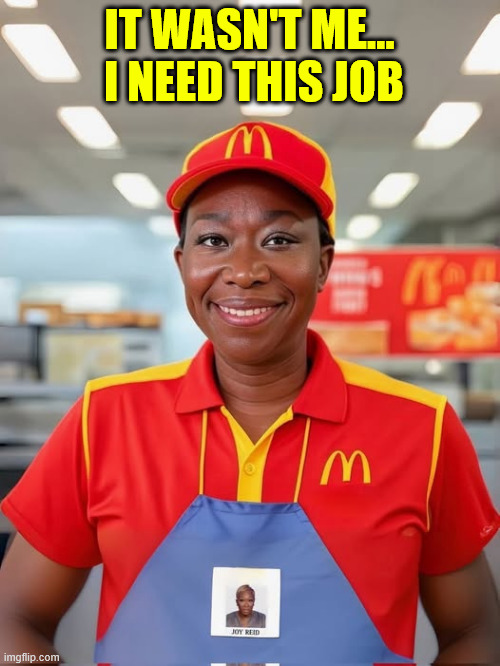 IT WASN'T ME...  I NEED THIS JOB | made w/ Imgflip meme maker