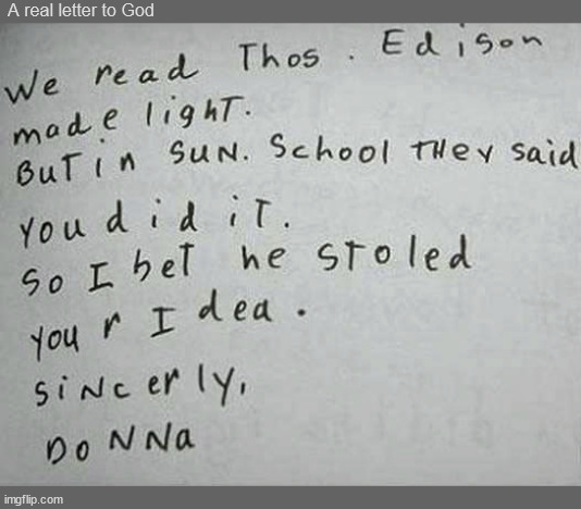 Letters to God #3: Stolen ideas | A real letter to God | image tagged in dear god,honest letter,childhood,wholesome,light,christian | made w/ Imgflip meme maker