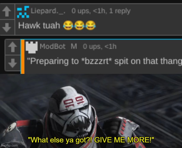image tagged in what else ya got give me more | made w/ Imgflip meme maker