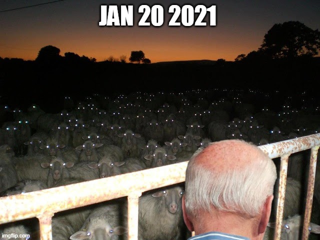 JAN 20 2021 | made w/ Imgflip meme maker