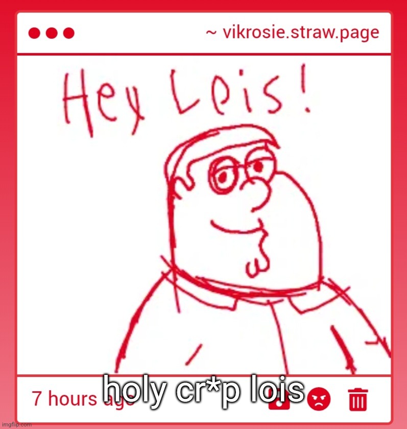 holy cr*p lois | made w/ Imgflip meme maker