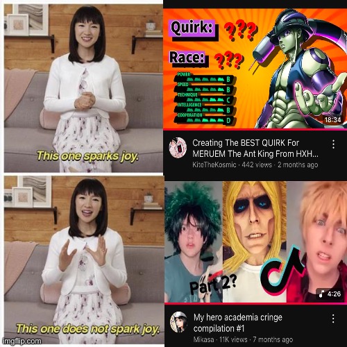 Marie Kondo Spark Joy | image tagged in marie kondo spark joy,memes,my hero academia,lol so funny,shitpost,funny | made w/ Imgflip meme maker