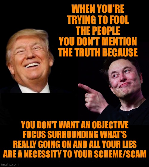 One, Two, Buckle My Shoe. Three, Four, Shut The Door.  Five, Six, Pick Up Sticks. Seven, Eight, Don't Be Late. 9, 10, ARREST HIM | WHEN YOU'RE TRYING TO FOOL THE PEOPLE YOU DON'T MENTION THE TRUTH BECAUSE; YOU DON'T WANT AN OBJECTIVE FOCUS SURROUNDING WHAT'S REALLY GOING ON AND ALL YOUR LIES ARE A NECESSITY TO YOUR SCHEME/SCAM | image tagged in trump and elon musk point to each other,donald trump is a convicted rapist,lock him up,maga,memes,rapist | made w/ Imgflip meme maker