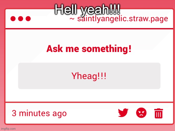 Hell yeah!!! | made w/ Imgflip meme maker