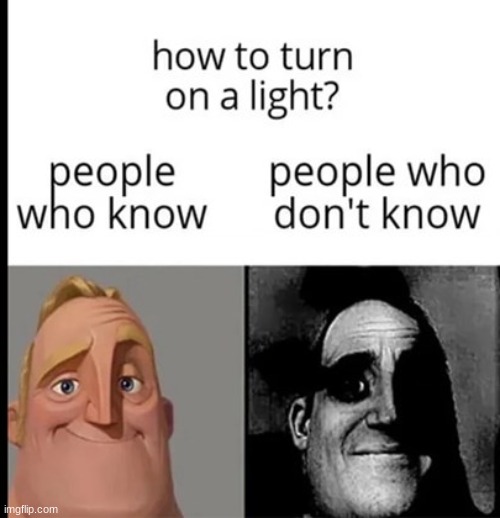 i cant see | image tagged in memes | made w/ Imgflip meme maker