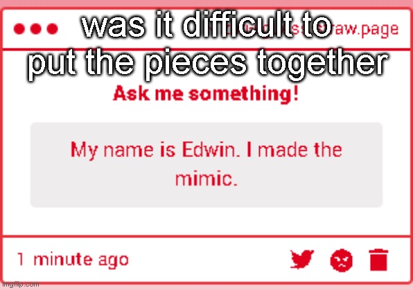 was it difficult to put the pieces together | made w/ Imgflip meme maker