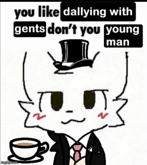 . | made w/ Imgflip meme maker