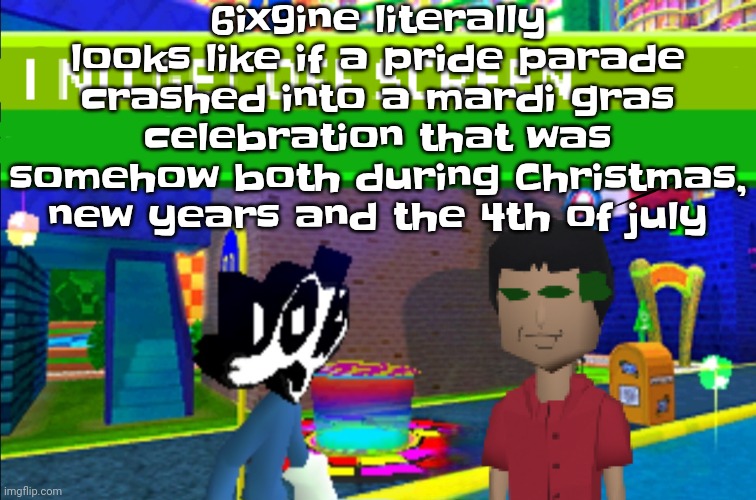 I no get off screen | 6ix9ine literally looks like if a pride parade crashed into a mardi gras celebration that was somehow both during Christmas, new years and the 4th of july | image tagged in i no get off screen | made w/ Imgflip meme maker