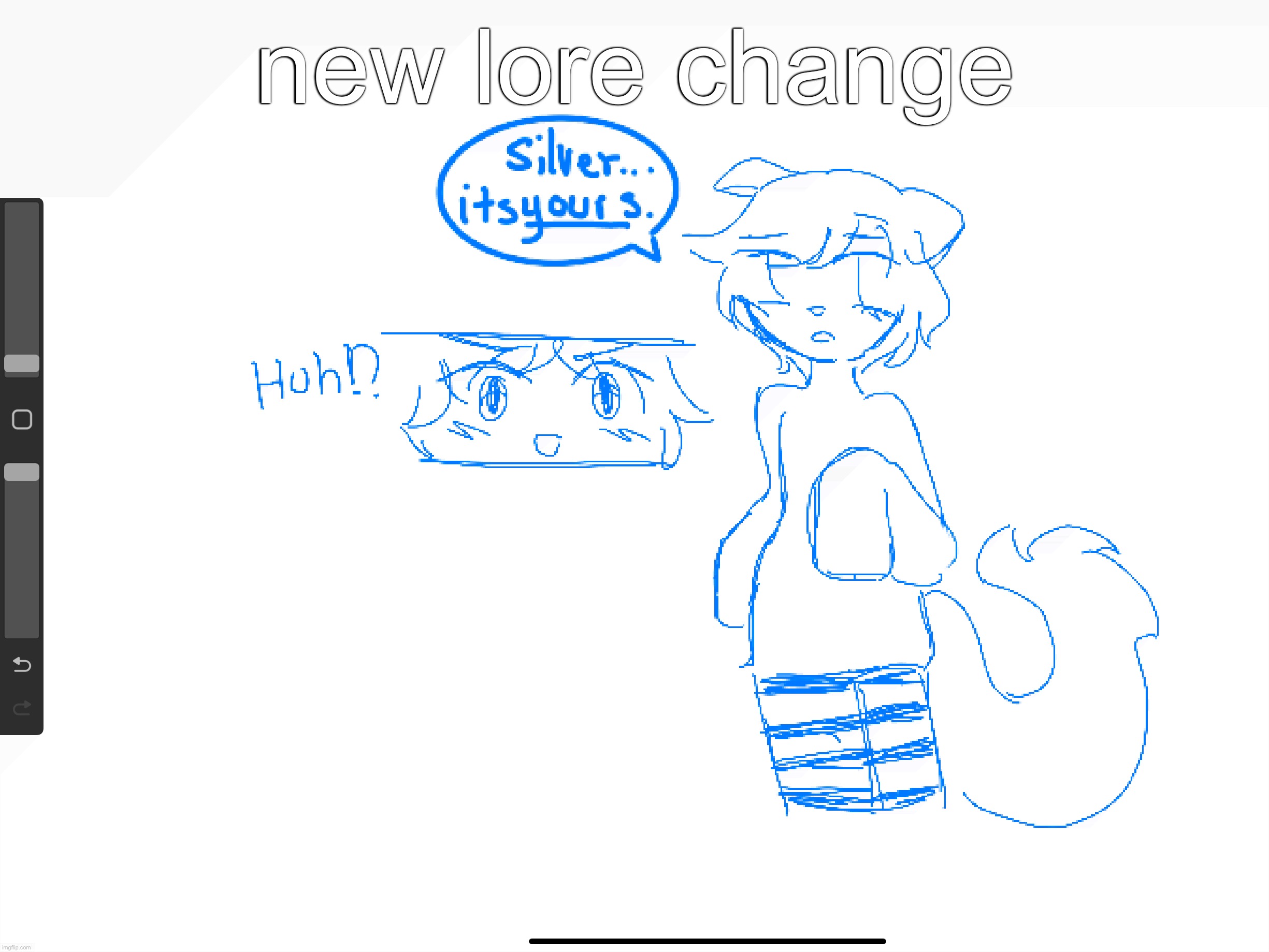 new lore change | made w/ Imgflip meme maker