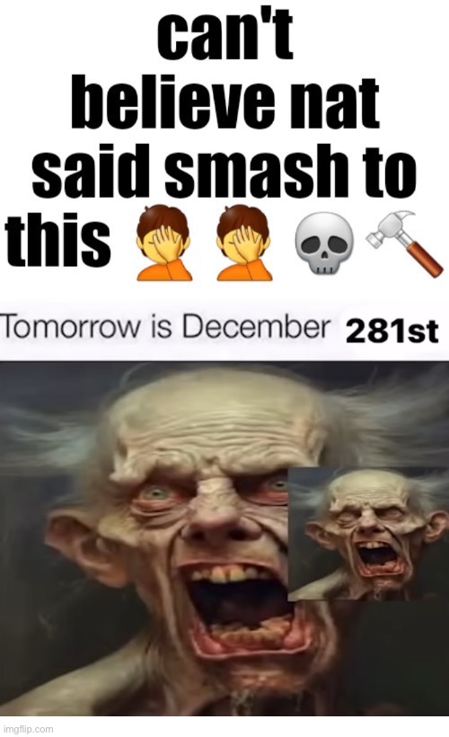 Yuckers | image tagged in can t believe nat said smash to this | made w/ Imgflip meme maker