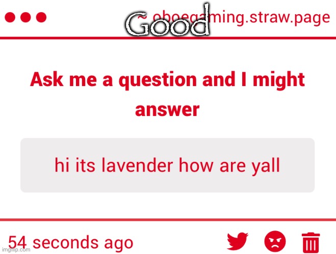 This is the only one I’ve gotten, send more https://oboegaming.straw.page/ | Good | made w/ Imgflip meme maker