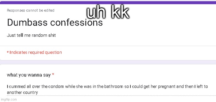 uh kk | made w/ Imgflip meme maker