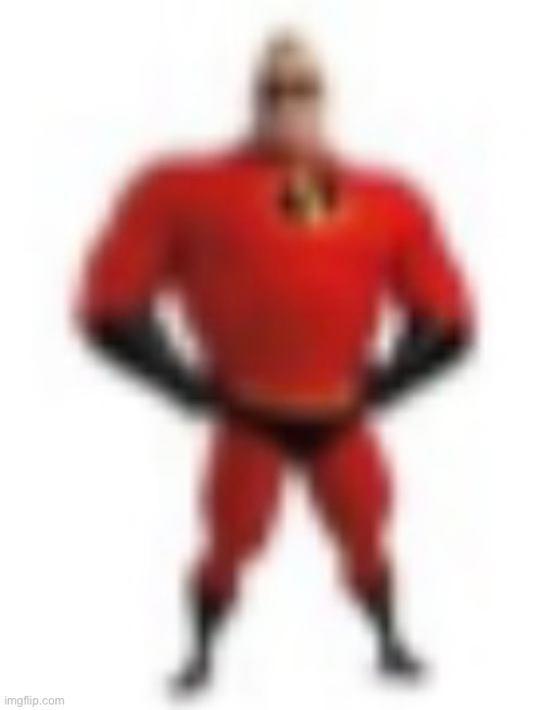 New temp for no reason | image tagged in low quality mr incredible | made w/ Imgflip meme maker