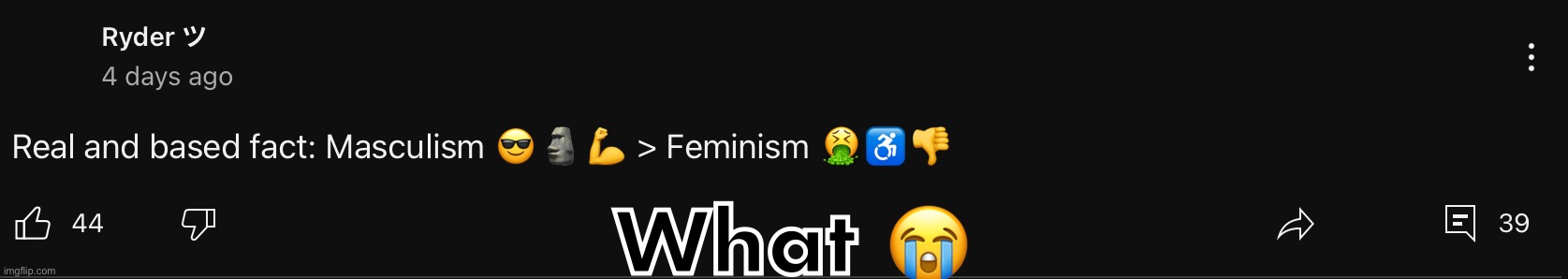 What 😭 | made w/ Imgflip meme maker