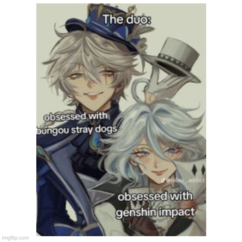 who wants to be the other half of the duo!? | image tagged in bsd | made w/ Imgflip meme maker
