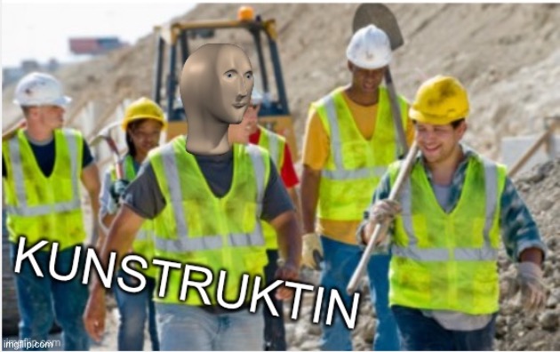 Meme man kunstruktin | image tagged in meme man kunstruktin | made w/ Imgflip meme maker