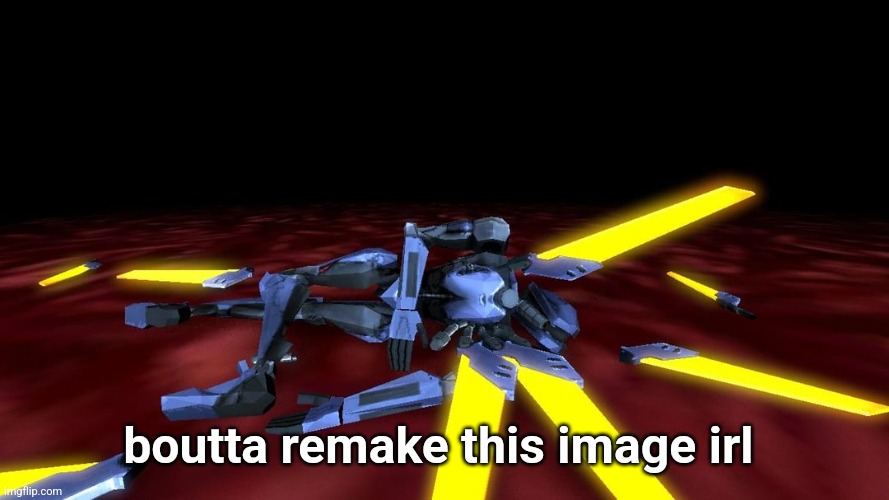 V1 is dead lmao | boutta remake this image irl | image tagged in v1 is dead lmao | made w/ Imgflip meme maker