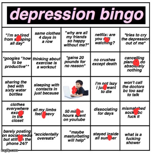 Depression bingo | image tagged in depression bingo | made w/ Imgflip meme maker