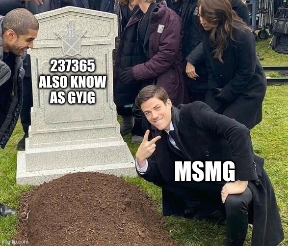 Peace sign tombstone | 237365 ALSO KNOW AS GYJG; MSMG | image tagged in peace sign tombstone | made w/ Imgflip meme maker