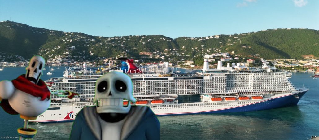 Coming Soon... | image tagged in undertale,cruise ship,sans undertale,undertale papyrus | made w/ Imgflip meme maker