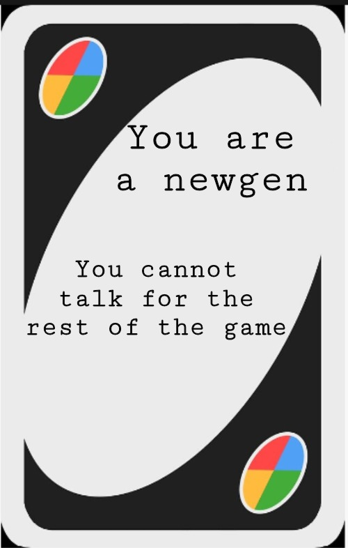 The newgen card Blank Meme Template