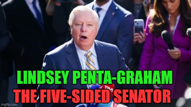 Lindsey Pentagon-Graham | LINDSEY PENTA-GRAHAM; THE FIVE-SIDED SENATOR | image tagged in gifs,flip flops,rino | made w/ Imgflip meme maker