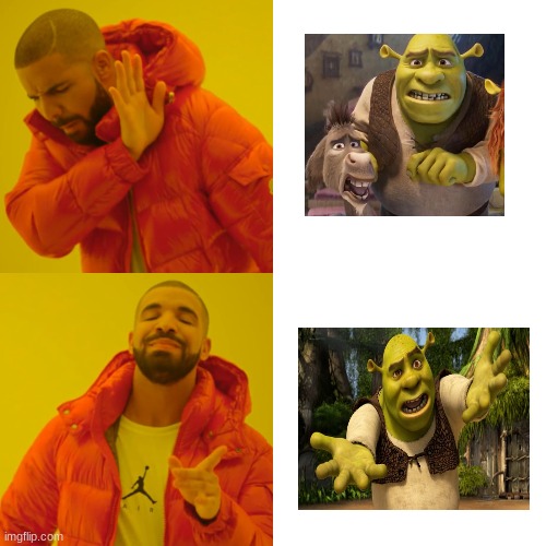 Shrek 5 meme | image tagged in memes,drake hotline bling,shrek,shrek for five minutes,funny memes,dreamworks | made w/ Imgflip meme maker