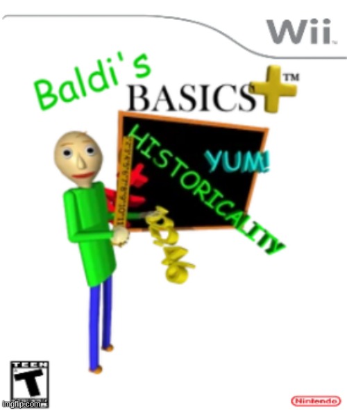 Baldi's Basics Plus meme | image tagged in memes,baldi's basics,wii,video games,shrek,funny memes | made w/ Imgflip meme maker